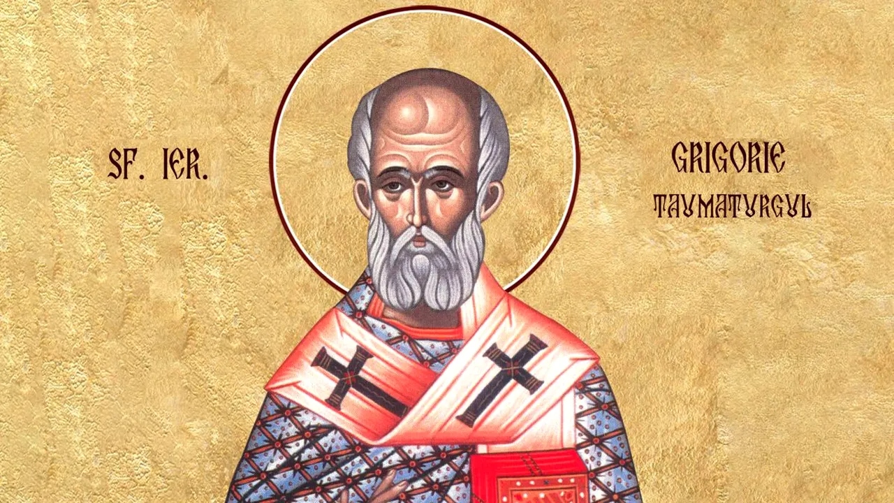 17 noiembrie – o sărbătoare importantă în calendarul ortodox: pomenirea Sfântului Grigorie Taumaturgul