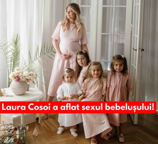 Laura Cosoi a făcut marele anunț despre bebeluș! Surpriza pregătită pentru fetițele ei și detaliul care i-a uimit pe fani!